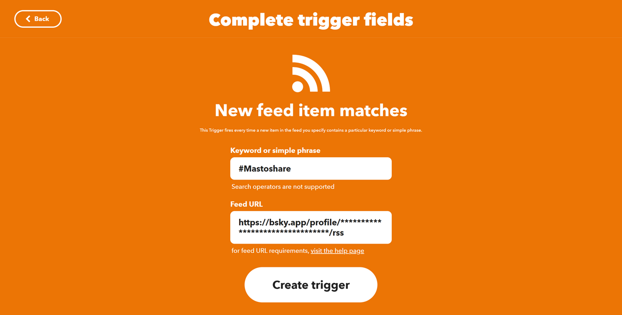 取得条件となるキーワード（ハッシュタグ等）とRSSフィードのURLを指定して、「Create Trigger」ボタンを押下